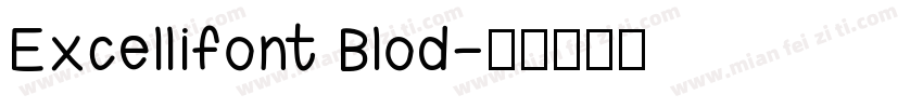 Excellifont Blod字体转换